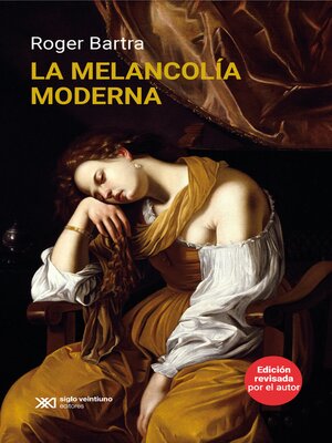 cover image of La melancolía moderna
